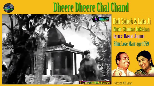 Dheere Dheere Chal Chand
