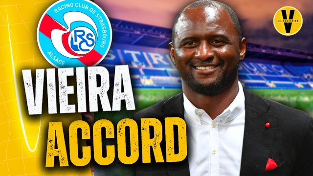 PATRICK VIEIRA nouvel entraîneur du RC STRASBOURG : un bon choix ?