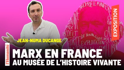Sur les pas de Marx en France, avec l'historien Jean-Numa Ducange