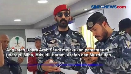 Angkatan Udara Arab Saudi Lakukan Pantauan Udara di Lokasi Ibadah Haji