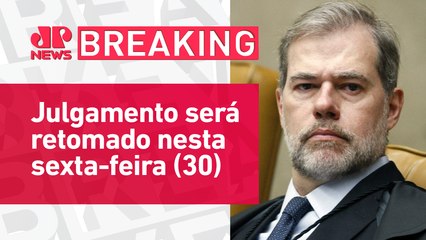 Toffoli vota contra tese de legítima defesa da honra em casos de feminicídio | BREAKING NEWS