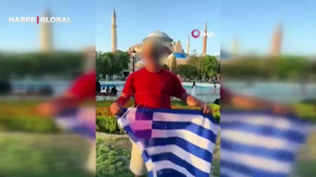 Sultanahmet’te Yunan bayrağı açan kişiye Türkiye'ye giriş yasağı konuldu