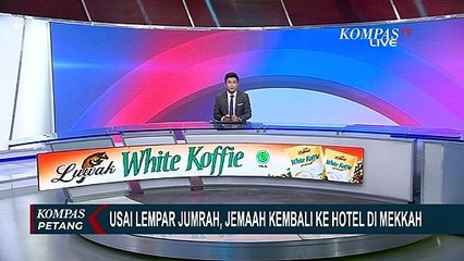 Usai Lempar Jumrah & Ambil Nafar Awal, Jemaah Haji di Mina Segera Dibawa ke Hotel!