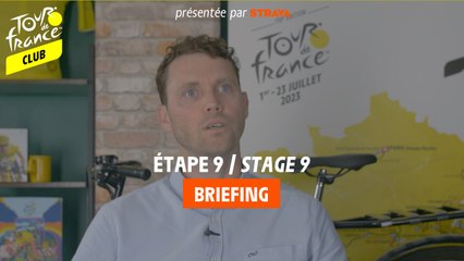 Etape 9 / Stage 9 - Tour de France 2023 Briefing presented by Strava