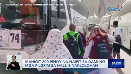 Mahigit 200 Pinoy na naipit sa dami ng mga pilgrim sa Hajj, sinaklolohan | Saksi