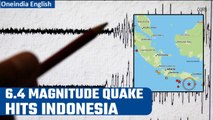 Indonesia struck by 6.4 magnitude earthquake, no report of loss to life or property| Oneindia News