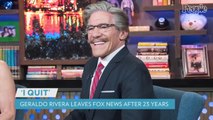 Geraldo Rivera Leaves Fox News After 23 Years: 'I Got Fired from The Five So I Quit'