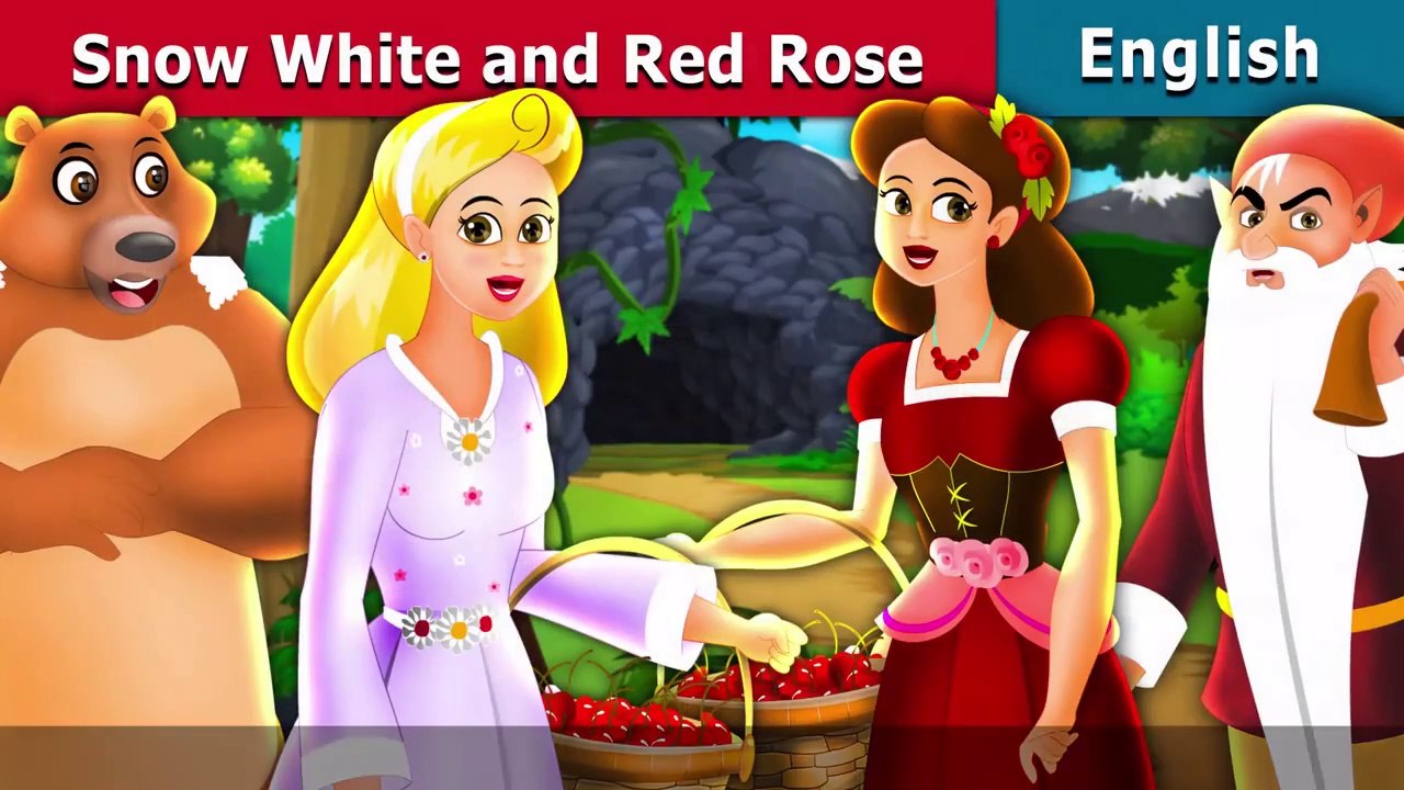 Snow White And Rose Red Story in English Story