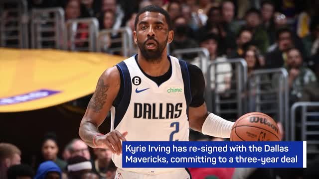 Breaking News - Kyrie Irving re-signs with Dallas Mavericks