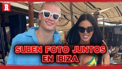 Ivana Knoll y Haaland suben foto JUNTOS