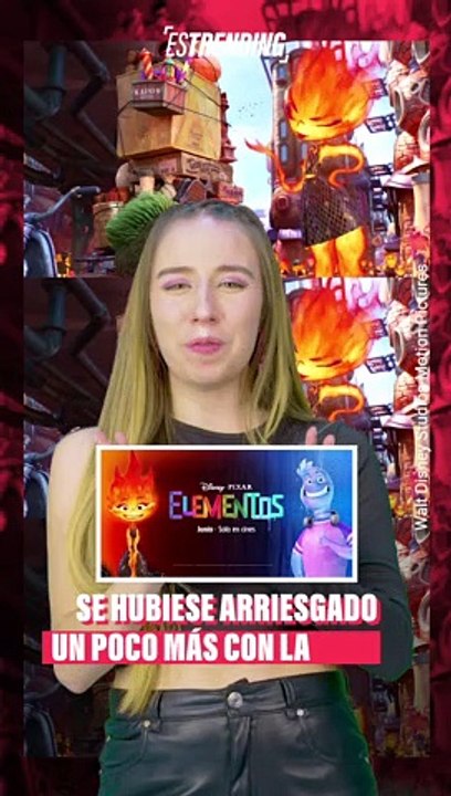 ¿'Elementos' es una copia de 'Intensa-Mente'? Ya vimos 'Elementos' y te damos nuestra opinión