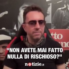 Andrea Scanzi: "Non avete mai fatto nulla di rischioso?"