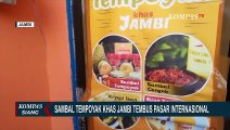 Sambal Tempokay Khas Jambi Tembus Pasar Luar Negeri!