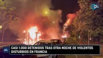 Casi 1.000 detenidos tras otra noche de violentos disturbios en Francia