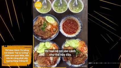 TikToker Rảnh Thị bỗng trở thành “hệ tư tưởng”, CĐM xem quá 180p, đến nấu ăn cũng phải xếp ngang hàng thẳng lối