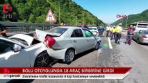 Bolu'da zincirleme kaza: 18 araç birbirine girdi