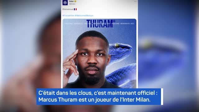 Inter Milan - Thuram à l’Inter, c’est officiel !