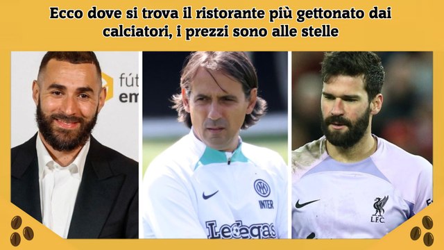 Ecco dove si trova il ristorante più gettonato dai calciatori, i prezzi sono alle stelle