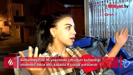 Sultanbeyli'de 16 yaşındaki çocuğun kullandığı otomobil takla attı: 4 çocuk yaralı
