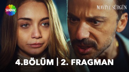 Maviye Sürgün 4. Bölüm 2. Fragmanı | "Onların güvenini kazanacaksın!"