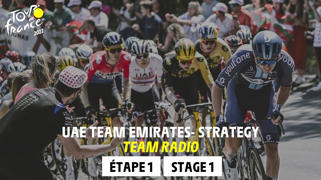 Team Radio UAE Team Emirates -Étape 1 / Stage 1 - Tour de France 2023 -  Vidéo Dailymotion