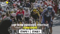 Team Radio UAE Team Emirates -Étape 1 / Stage 1 - Tour de France 2023