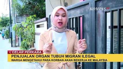 Pasca Penggerebekan, Beginilah Kondisi Rumah Penampungan Korban Penjualan Organ Ilegal