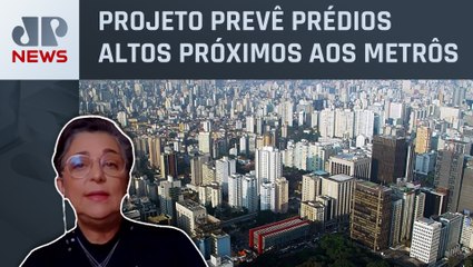 O que vai mudar com a aprovação do Plano Diretor em SP? Professora analisa