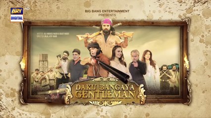 Daku Bangaya Gentleman | Eid Special Telefilm on ARY Digital 🎬