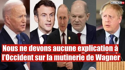 Russie et Occident : les tensions s'intensifient après Wagner
