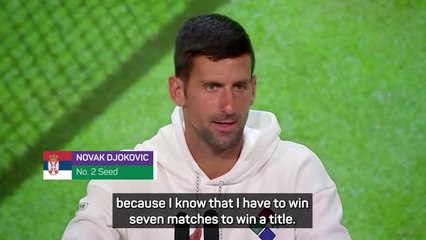 Download Video: I don't need Alcaraz to remain motivated - Djokovic