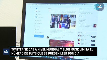 Twitter se cae a nivel mundial y Elon Musk limita el número de tuits que se pueden leer por día