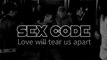 SEX CODE - Love will tear us apart (Joy Division cover)