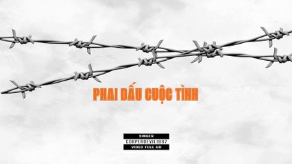 Phai dấu cuộc tinh (Singer Corperdevil1987) Full HD