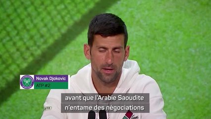 Wimbledon - Djokovic pas contre l’Arabie Saoudite mais en protégeant "l’intégrité, la tradition et l’histoire du tennis”