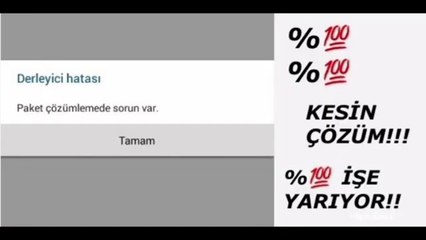 "PAKET ÇÖZÜMLEMEDE SORUN VAR"(KESİN ÇÖZÜM)