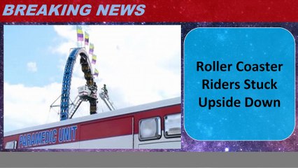 Roller Coaster Riders Stuck Upside Down