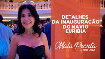 Sophia Loren marca inauguração do navio Euribia; Patty Leone traz todos os detalhes I MALA PRONTA