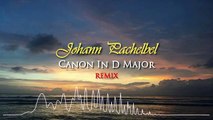 Johann Pachelbel-Canon In D Major-SUPER REMIX