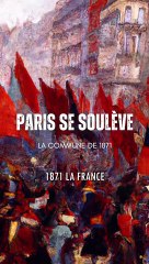 Le récit tragique de la Commune de Paris