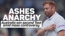 Ashes Anarchy – Australia win second Test amid mass controversy