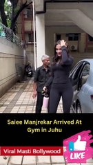 Saiee Manjrekar Arrived At Gym in Juhu