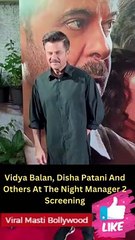 Vidya Balan, Disha Patani And Others At The Night Manager 2 Screening Viral Masti Bollywood