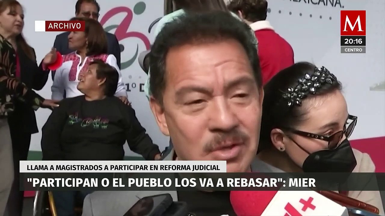 "Participan en reforma al Poder Judicial o el pueblo los va a rebasar": Ignacio Mier a ministros