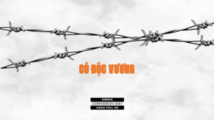 Cô độc vương (Singer Corperdevil1987) Full HD