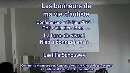 Laetitïa Schouwey : La force de vivre. N’abandonnez jamais !