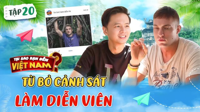 Tại Sao Bạn Đến Việt Nam 20 Cảnh Sát Mỹ đẹp trai từ bỏ công việc sang Việt Nam làm diễn viên