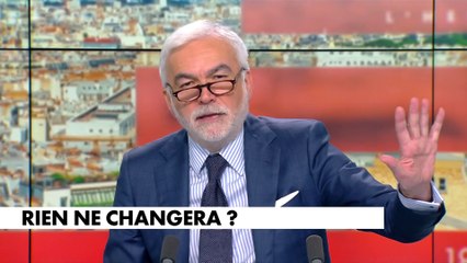 L'édito de Pascal Praud : «Rien ne changera ?»