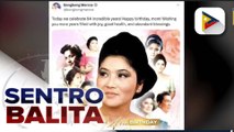 Dating First Lady Imelda Marcos, nagdiwang ng ika-94 kaarawan