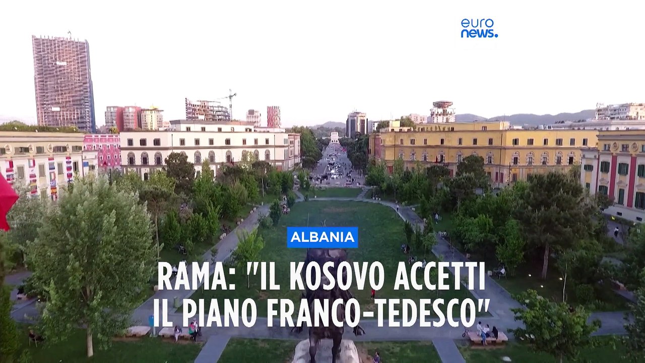 Rama: "Il Kosovo deve accettare il piano franco-tedesco per risolvere le tensioni con la Serbia"